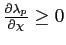 $ \frac{\partial\lambda_{p}}{\partial\chi}\geq0$