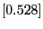 $[0.528]$