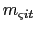$ m_{\varsigma it}$