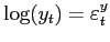 $\displaystyle \log(y_{t})=\varepsilon_{t}^{y} $