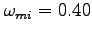 $\omega_{mi} = 0.40 $