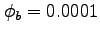 $\phi_b = 0.0001$