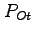$P_{Ot}$