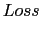 $\displaystyle Loss$