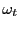 $ \omega_{t}$