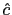 $ \hat{c}$