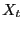 $ X_{t}$
