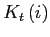 $ K_{t}\left( i\right) $