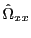 $ \hat{\Omega}_{xx}$