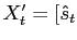 $ X_{t}^{\prime}=[\hat {s}_{t}$