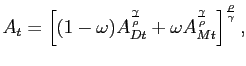 $\displaystyle A_{t}=\left[ (1-\omega)A_{Dt}^{\frac{\gamma}{\rho}}+\omega A_{Mt} ^{\frac{\gamma}{\rho}}\right] ^{\frac{\rho}{\gamma}}, $