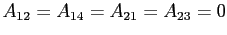 $ A_{12} = A_{14} = A_{21} = A_{23}=0$