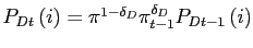 $ P_{Dt}\left( i\right) =\pi^{1-\delta_{D}}\pi_{t-1}^{\delta_{D}}P_{Dt-1}\left( i\right) $