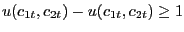 $\displaystyle u(c_{1t}, c_{2t}) - u(c_{1t}, c_{2t}) \geq1$