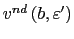$ v^{nd}\left( b,\varepsilon^{\prime}\right) $