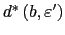 $ d^{\ast}\left( b,\varepsilon^{\prime}\right) $