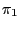 $ \pi_{1 }$