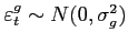 $ \varepsilon_t^g\sim N(0, \sigma_g^2)$