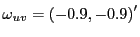 $ \omega_{uv}=\left( -0.9,-0.9\right) ^{\prime}$