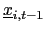 $ \underline{x}_{i,t-1}$