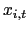 $ x_{i,t}$