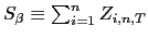 $ S_{\beta}\equiv\sum_{i=1}^{n}Z_{i,n,T}$
