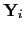 $ \mathbf{Y}_{i}$