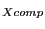 $ _{Xcomp }$