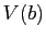 $ V(b)$