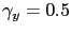 $ \gamma_{y} = 0.5$