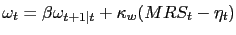 $ \omega_{t} = \beta\omega_{t+1\vert t} + \kappa_{w}(MRS_{t} - \eta_{t}) $
