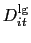 $ D_{it}^{\lg}$