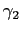 $ \gamma_{2}$