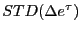 $ STD( \Delta e^{\tau} )$