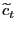 $ \widetilde {c}_{t}$