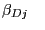 $ \beta_{Dj}\quad$