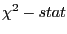 $ \chi^{2}-stat$