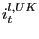 $ i_{t}^{l,UK}$