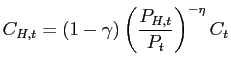 $\displaystyle C_{H,t}=(1-\gamma)\left( \frac{P_{H,t}}{P_{t}}\right) ^{-\eta}C_{t}$
