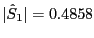 $ \vert\hat{S}_{1}\vert = 0.4858$
