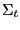 $\displaystyle \mbs{\Sigma}_{t}$