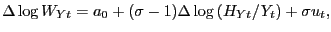 $\displaystyle \Delta\log W_{Yt}=a_{0}+(\sigma-1)\Delta\log\left( H_{Yt}/Y_{t}\right) +\sigma u_{t},$