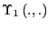 $ \Upsilon_{1}\left( .,.\right) $