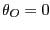 $ \theta_O=0$