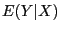 $ E(Y\vert X)$