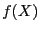 $ f(X)$