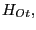 $ H_{Ot},$