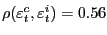 $ \rho(\varepsilon_{t} ^{c},\varepsilon_{t}^{i})=0.56$