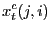 $\displaystyle x_{t}^{c}(j,i)$