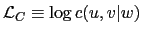 $ \mathcal{L} _{C}\equiv\log c(u,v\vert w)$